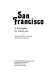 San Francisco : a screen play /