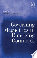 Governing megacities in emerging countries /