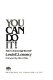 You can do it! : How to encourage yourself /