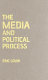 The media and political process /