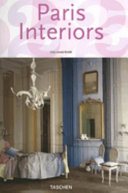 Paris interiors = Intérieurs parisiens /