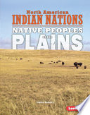 Native peoples of the plains /