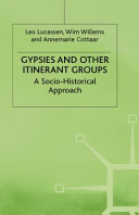 Gypsies and other itinerant groups : a socio-historical approach /