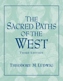The sacred paths of the West /