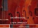 Orchestration : a new approach /