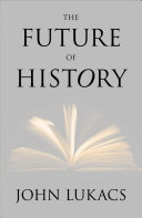 The future of history /