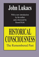 Historical consciousness : the remembered past /