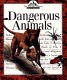 Dangerous animals /