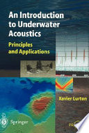 An introduction to underwater acoustics : principles and applications /
