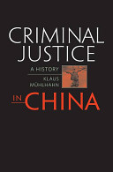 Criminal justice in China : a history /