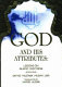 God and his attributes : lessons on Islamic doctrine (book 1) /
