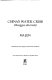 China's water crisis /