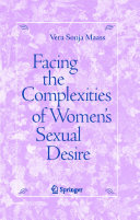 Facing the complexities of women's sexual desire /