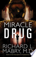 Miracle drug /