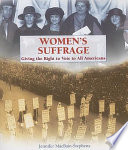 Women's suffrage : giving the right to vote to all Americans /