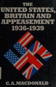 The United States, Britain, and appeasement, 1936-1939 /