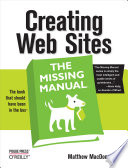 Creating web sites : the missing manual /