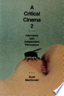 A critical cinema 2 : interviews with independent filmmakers /