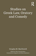 Studies on Greek law, oratory and comedy /