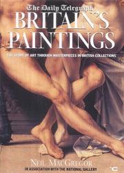 Britain's paintings : the story of art through masterpieces in British collections /