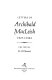 Letters of Archibald MacLeish, 1907 to 1982 /