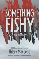 Something fishy : a Shores mystery /