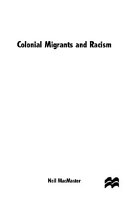 Colonial migrants and racism : Algerians in France, 1900-62 /