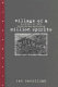 Village of a million spirits : a novel of the Treblinka uprising /