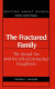 The fractured family : the second sex and its (dis)connected daughters /