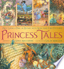Princess tales : once upon a time in rhyme with seek-and-find pictures /