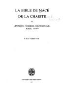 La Bible de Macé de La Charité.