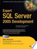 Expert SQL server 2005 development /