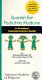 Spanish for pediatric medicine : a practical communication guide /