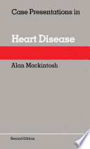 Case presentations in heart disease /