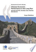 Chinese Economic Performance in the Long Run, 960-2030 AD, Second Edition, Revised and Updated