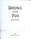 Drugs and you /