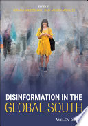 Disinformation in the global South /