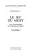 Le jeu du mort : essai d'anthropologie des inscriptions du cadavre /