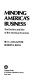 Minding America's business : the decline and rise of the American economy /