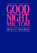 Good night, Mr. Tom /