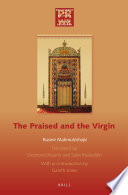 The praised and the virgin /