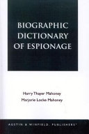 Biographic dictionary of espionage /