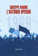 1969 : l'autunno operaio /