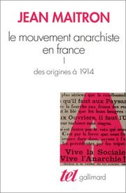 Le mouvement anarchiste en France /