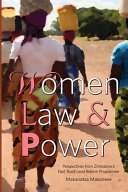 Women, law and power : perspectives from Zimbabwe's Fast Track Land Reform Programme /