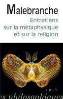 Entretiens sur la métaphysique et sur la religion /