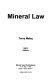 Mineral law /