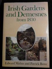 Irish gardens and demesnes from 1830 /