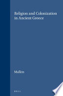 Religion and colonization in ancient Greece /