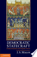 Democratic statecraft : political realism and popular power /